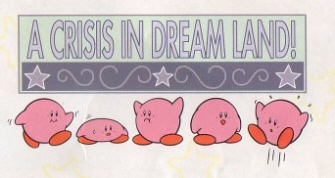 Kirby's Adventure Crisis in Dreamland Story Artwork Kirby's Adventure Crisis in Dreamland Story Artwork