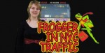 Frogger in NYC Traffic Frogger in NYC Traffic